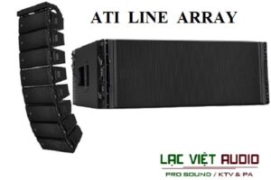 Loa array Ati và những thông tin cơ bản về thương hiệu Ati