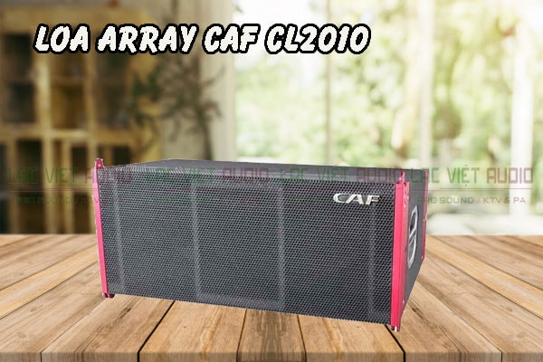  Loa array CAF CL 2010
