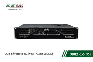 Giới thiệu về sản phẩm Cục đẩy công suất BF Audio J1000