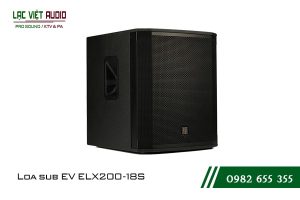 Giới thiệu về sản phẩm Loa sub EV ELX200 18S