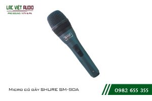 Giới thiệu về sản phẩm Micro SHURE SM 90A