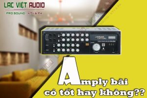 Amply bãi có tốt hay không