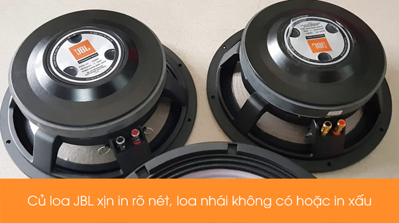 Củ loa xịn có in JBL rõ đẹp, loa giả có thể không có chữ hoặc in xấu