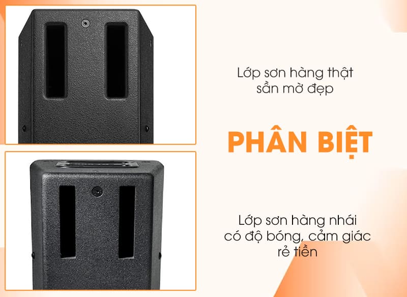 Lớp sơn của loa chính hãng đẹp mịn trong khi hàng nhái có vẻ bị bóng và rẻ tiền
