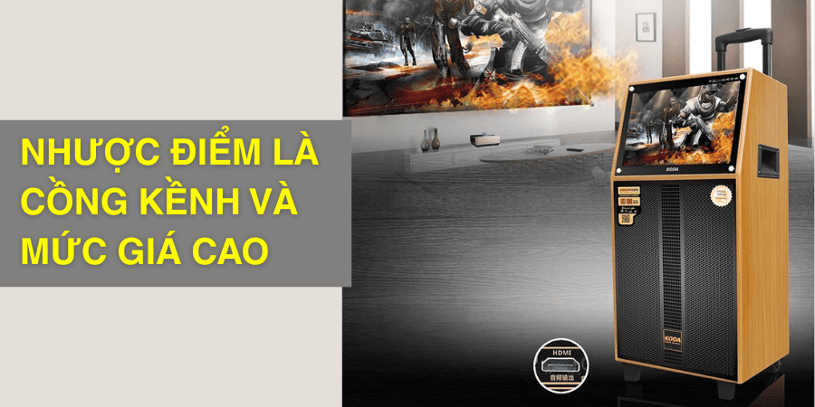 Hạn chế của loa kéo karaoke có màn hình là kích thước và trọng lượng tương đối cồng kênh, đồng thời mức giá cũng cao 