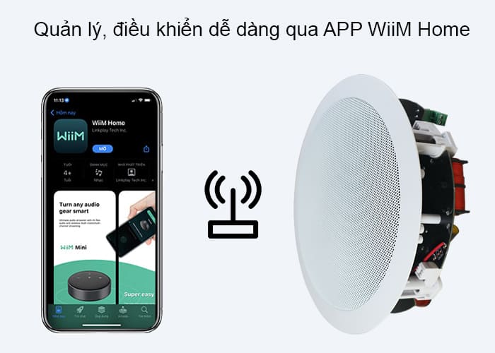 Quản lý, điều khiển dễ dàng qua app WiiM Home