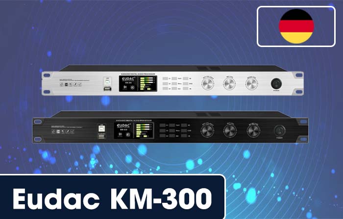 Vang số EUDAC KM-300 thương hiệu ĐỨC