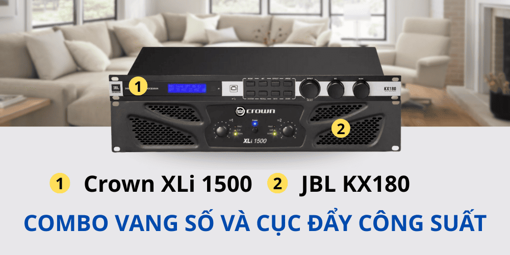 Combo Crown XLi 1500 + JBL KX180 được mua phổ biến tại Lạc Việt Audio Combo Crown XLi 1500 + JBL KX180 được mua phổ biến tại Lạc Việt Audio