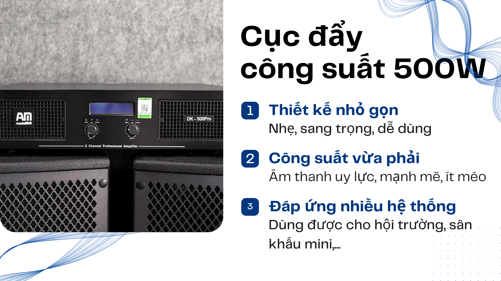 Cục đẩy công suất 500W sở hữu thiết kế nhỏ gọn, giao diện dễ dùng, đủ sức kéo loa karaoke gia đình, loa sub