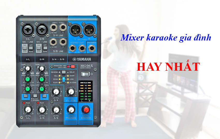 Lạc Việt Audio - cung cấp mixer karaoke giá rẻ cho gia đình