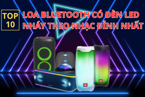 Top 10 Loa bluetooth có đèn Led nháy theo nhạc đỉnh nhất