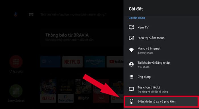 Chọn vào mục Điều khiển từ xa và phụ kiện / Remote control and accessories​.