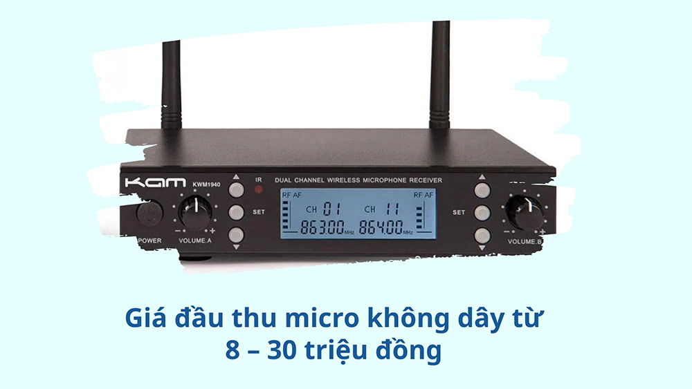 Giá đầu thu micro không dây từ 8 – 30 triệu đồng