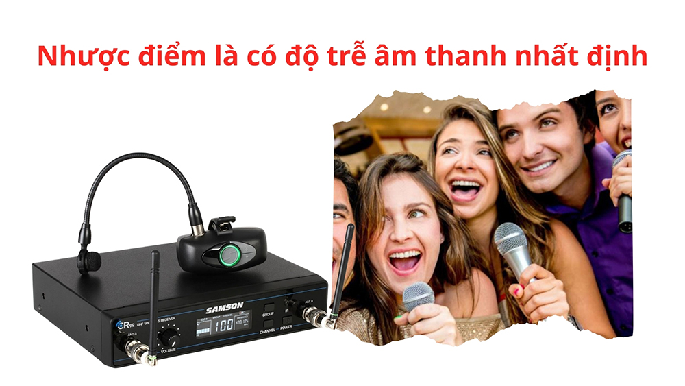 Nhược điểm là có độ trễ âm thanh nhất định vì có khoảng thời gian truyền sóng mặc dù rất nhỏ