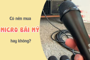 Micro bãi Mỹ xịn có nên mua hay không? Top đáng sở hữu hiện nay