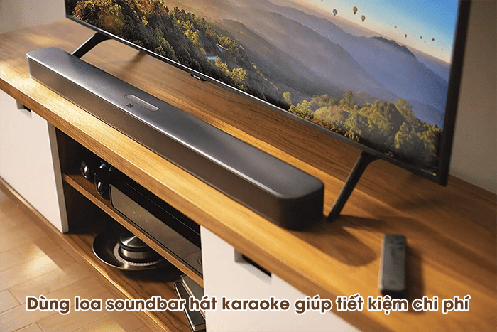 Dùng loa sounbar hát karaoke giúp bạn tiết kiệm được chi phí đầu tư nhưng chất lượng thì không quá tốt