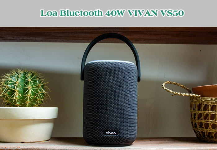 Loa Bluetooth 40W VIVAN VS50 có bộ xử lý DSP