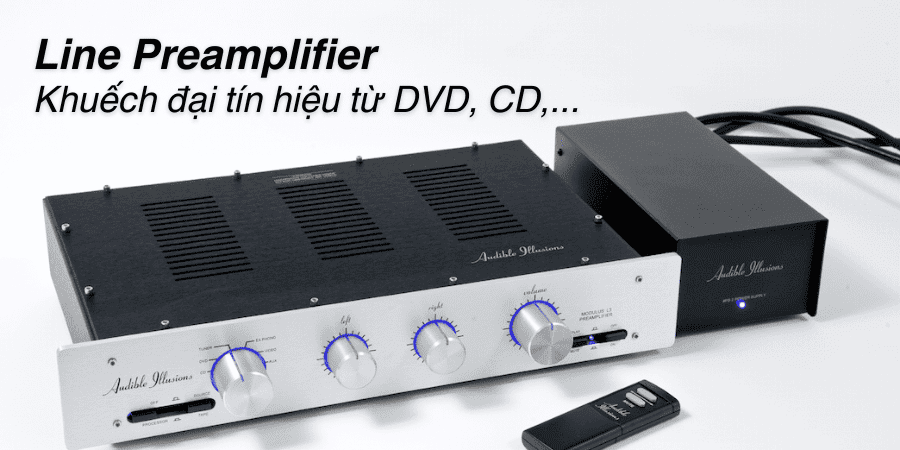 Preamp line dùng để khuếch đại tín hiệu từ các nguồn âm thanh như máy nghe đĩa CD, máy nghe đĩa DVD, máy nghe đài,… Preamp line dùng để khuếch đại tín hiệu từ các nguồn âm thanh như máy nghe đĩa CD, máy nghe đĩa DVD, máy nghe đài,…