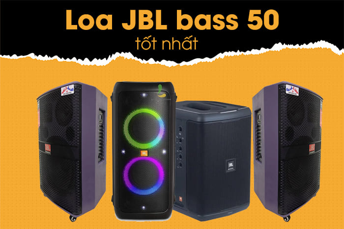 Tổng hợp các mẫu loa kéo JBL bass 50 - 5 tấc đáng mua nhất!!