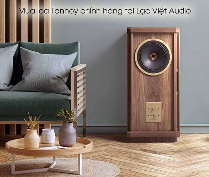 Mua loa Tannoy chính hãng tại Lạc Việt Audio