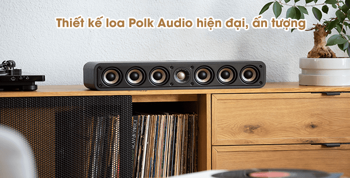 Thiết kế loa Polk Audio hiện đại, ấn tượng