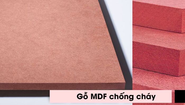 Gỗ MDF chống cháy trộn thêm phụ gia là xi măng hoặc thạch cao chậm bắt lửa hơn