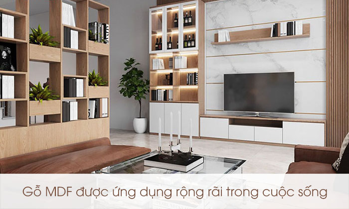 Gỗ MDF được ứng dụng rộng rãi trong cuộc sống với các vật dụng thường dùng