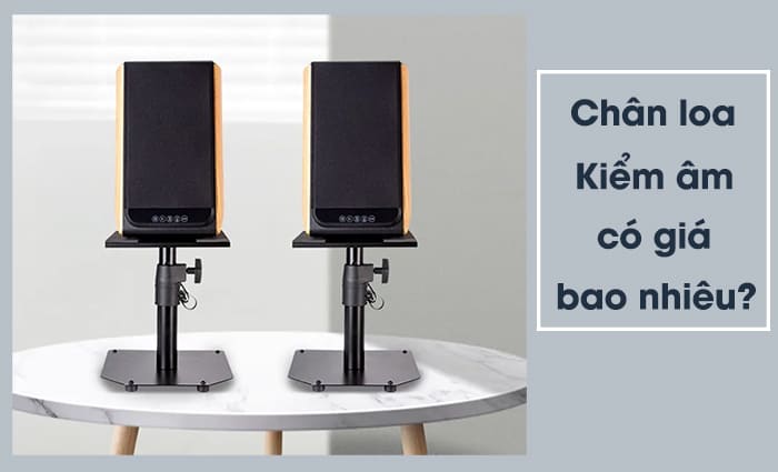 Chân loa kiểm âm có giá thành từ 300.000 đến 3 triệu VNĐ