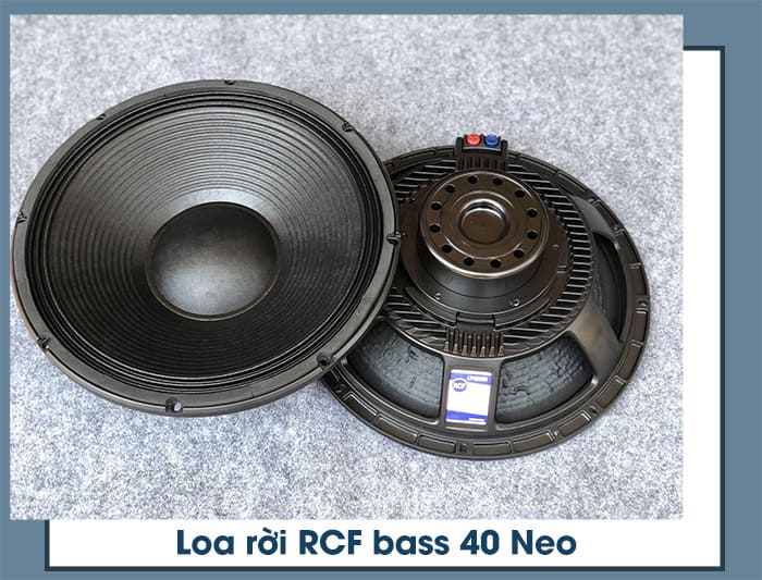 Loa bass 40 từ Neo RCF được làm từ chất liệu cao cấp