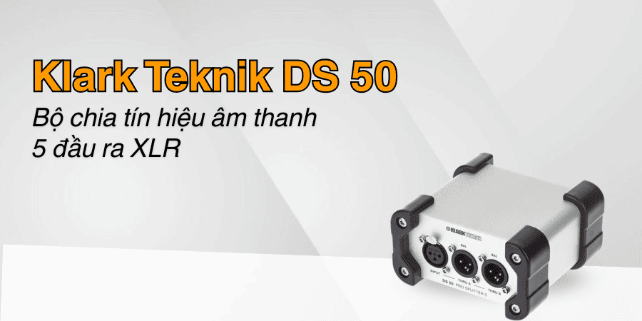 Bộ chia tín hiệu Klark Teknik DS 50 hỗ trợ 5 đầu ra cổng kết nối XLR