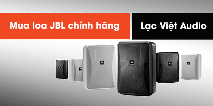 Mua loa JBL chính hãng tại Lạc Việt Audio