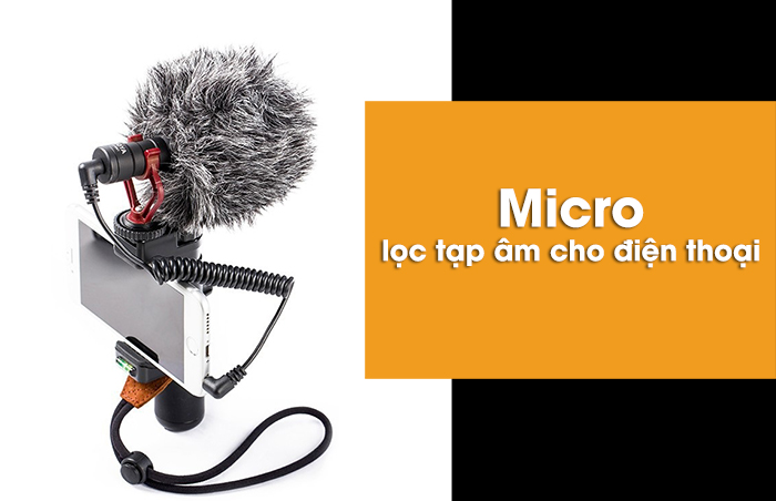 Micro lọc tạp âm cho điện thoại phục vụ việc quay chụp, livestream, vlog, học online,...