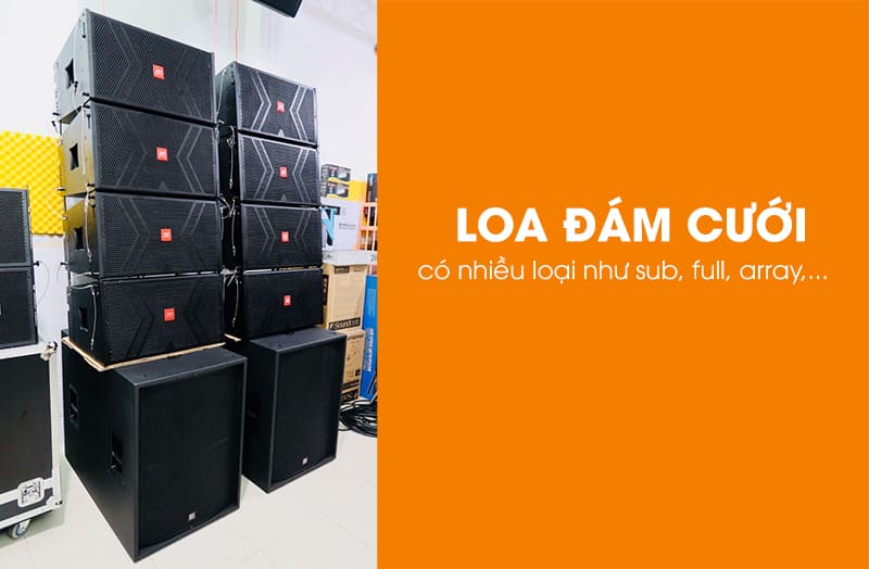 Loa đài đám cưới có nhiều loại khác nhau như loa thùng, array, sub,.. Loa đài đám cưới có nhiều loại khác nhau như loa thùng, array, sub,..