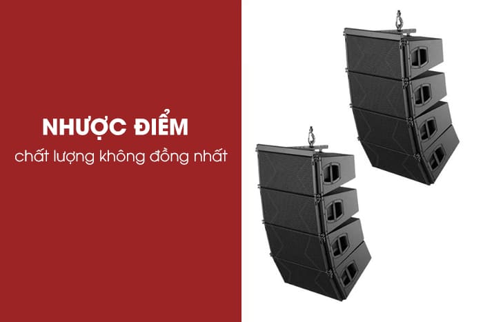 Nhược điểm là chất lượng của loa không đồng nhất, dễ có hàng nhái hàng giả Nhược điểm là chất lượng của loa không đồng nhất, dễ có hàng nhái hàng giả