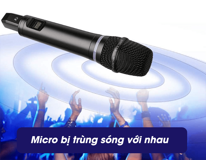 Cách sửa micro không dây bị trùng bước sóng