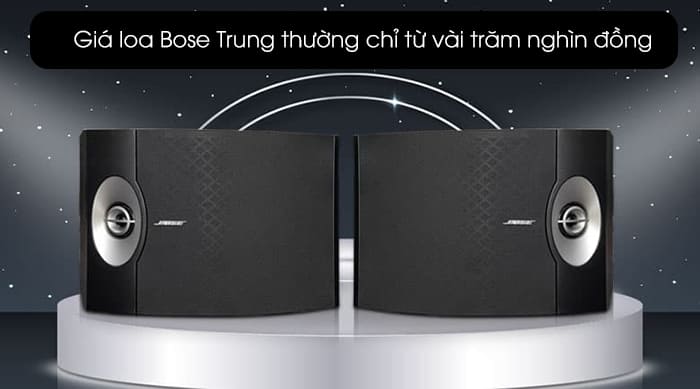 Giá loa Bose Trung thường chỉ từ vài trăm nghìn đồng tới vài triệu đồng Giá loa Bose Trung thường chỉ từ vài trăm nghìn đồng tới vài triệu đồng