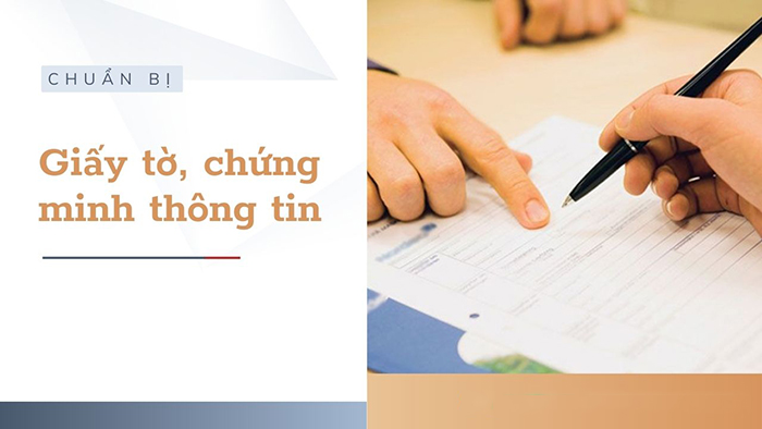 2. Chuẩn bị giấy tờ và chứng minh thông tin cá nhân, doanh nghiệp 2. Chuẩn bị giấy tờ và chứng minh thông tin cá nhân, doanh nghiệp
