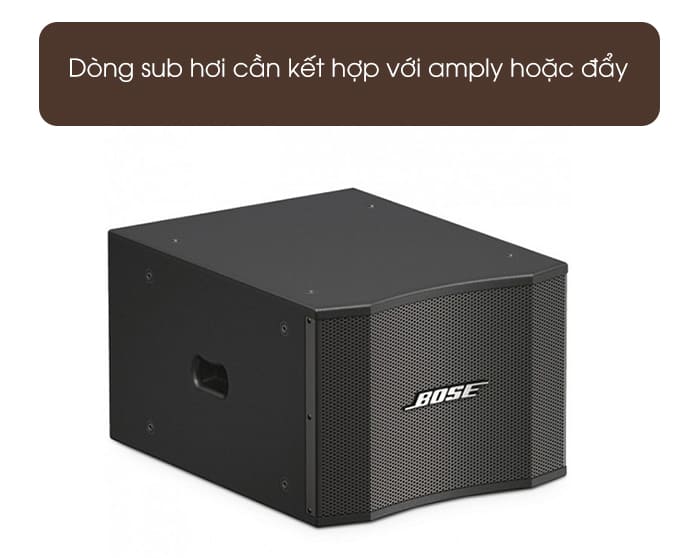 Loa sub hơi Bose 30 muốn sử dụng phải kết hợp với amply, đẩy rời bên ngoài