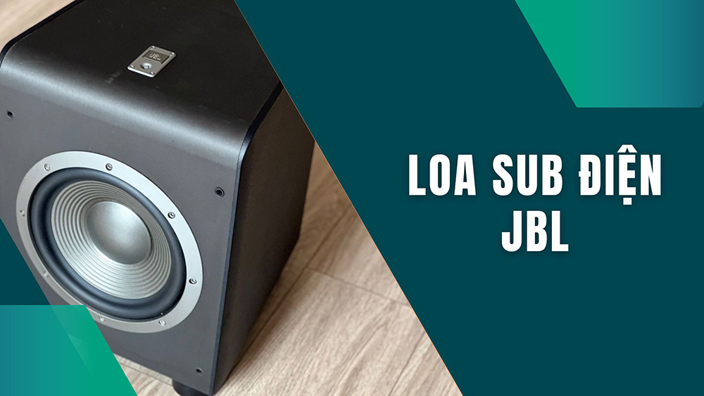 1. Loa sub điện cao cấp JBL đa dạng dòng sản phẩm cho người dùng lựa chọn 1. Loa sub điện cao cấp JBL đa dạng dòng sản phẩm cho người dùng lựa chọn