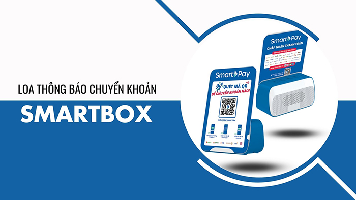 Loa thông báo nhận tiền Smartbox