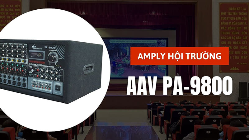 Amply sân khấu AAV PA-9800 Amply sân khấu AAV PA-9800