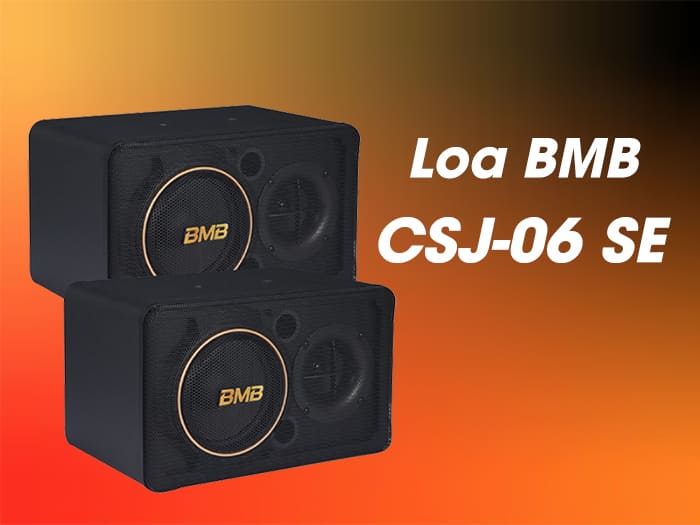 Loa BMB CSJ-06 SE có treble 8cm
