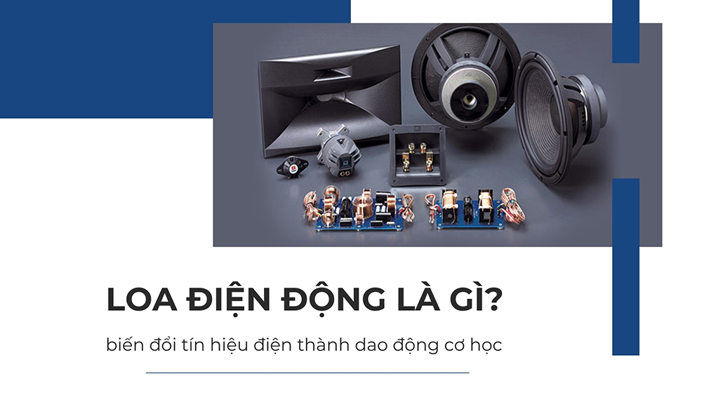 Loa điện động là loa biến đổi tín hiệu điện thành dao động cơ học