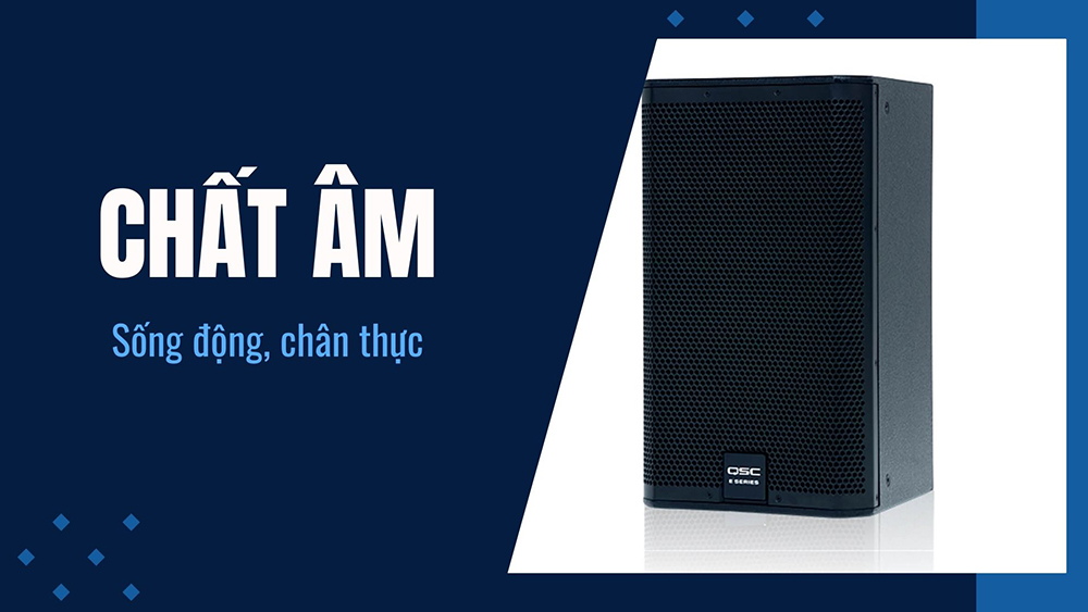 Chất âm thanh ấn tượng, tự nhiên
