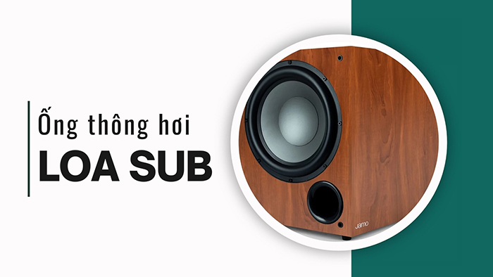 Ống thông hơi loa sub
