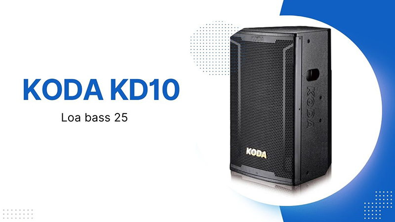 Loa Koda bass 25 KD10 Loa Koda bass 25 KD10