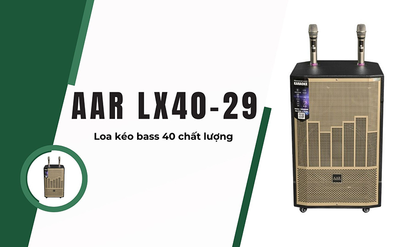 Loa kéo AAR bass 40 LX40-29