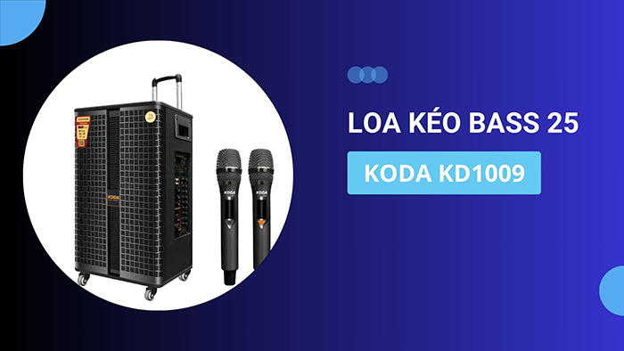 Loa kéo bass 25 Koda KD1009