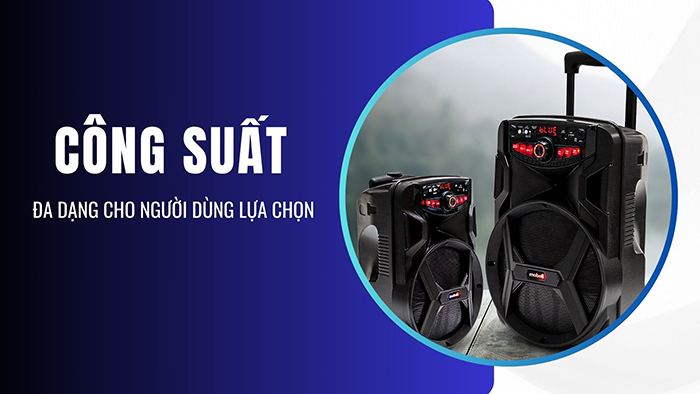 Công suất loa kéo Mobell đa dạng cho người dùng lựa chọn