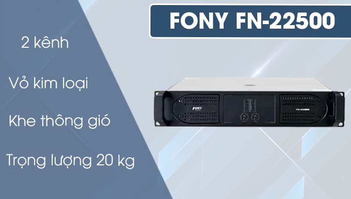 Cục đẩy Fony FN-22500 làm từ kim loại cao cấp